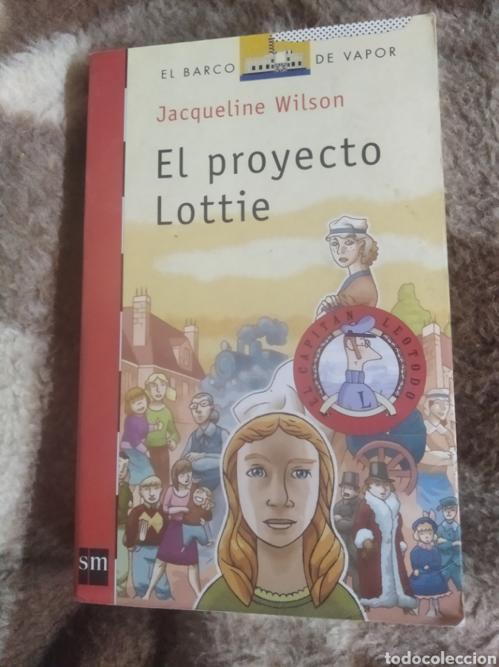 Libros de segunda mano: Libro el proyecto lottie barco de vapor sm
