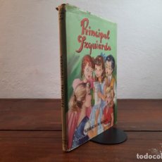 Libros de segunda mano: PRINCIPAL IZQUIERDA - FLORENCIA DE ARQUER - EDITORIAL ROMA, 1958, 1ª EDICION, BARCELONA. Lote 240896450