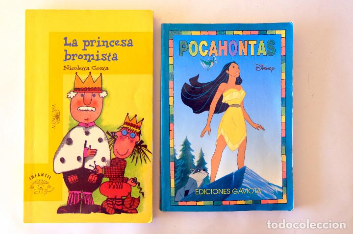 Libros de segunda mano: LA PRINCESA BROMISTA + POCAHONTAS (M&Aacute;S DE 6 A&Ntilde;OS)