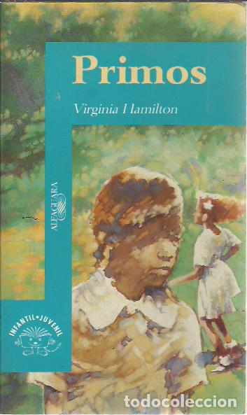 Gebrauchte B&uuml;cher: Virginia Hamilton-Primos.Infantil-juvenil.Serie azul.Alfaguara.1993.
