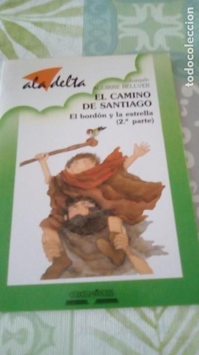 Gebrauchte B&uuml;cher: EL CAMINO DE SANTIAGO (BELLVER) (EL BORDON Y LA ESTRELLA 2&ordf; PARTE)