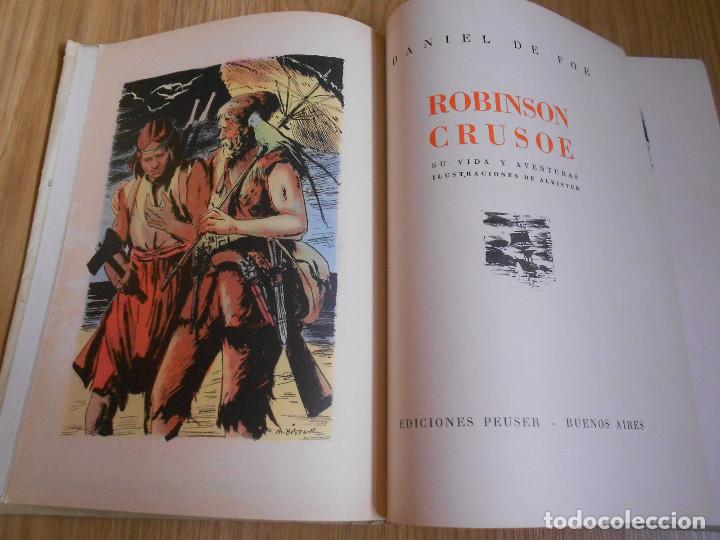 Libros de segunda mano: ROBINSON CRUSOE. DANIEL DEFOE. EDICIONES PEUSER. 1945 - Foto 4