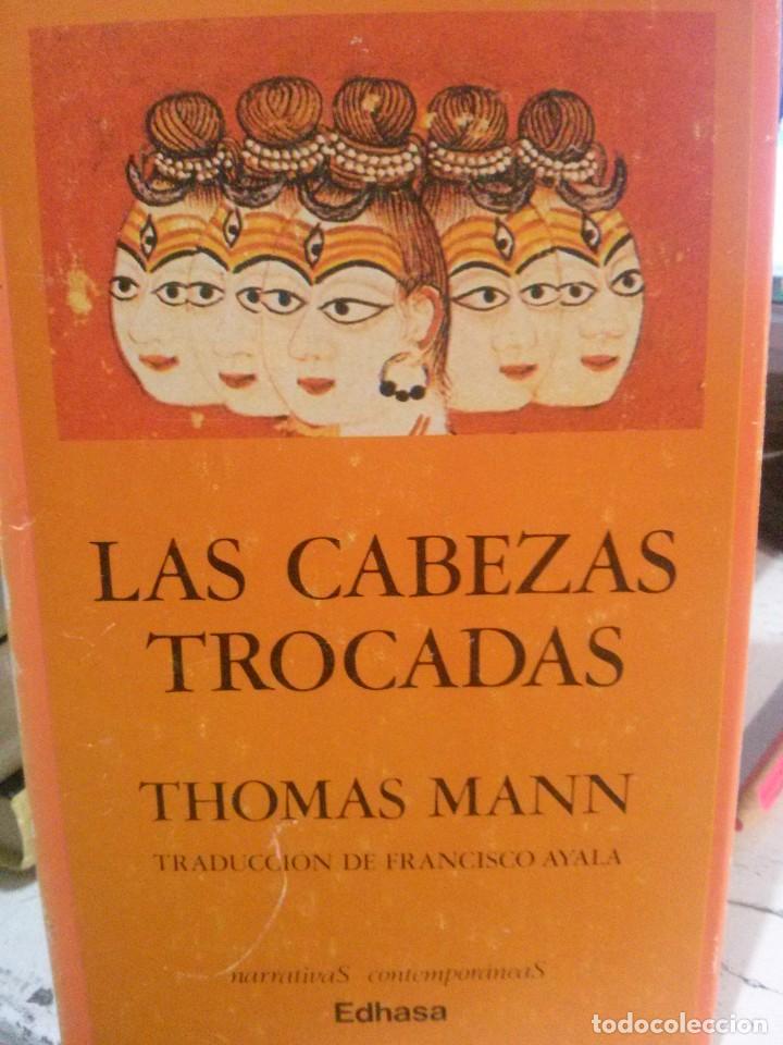Libros de segunda mano: las cabezas trocadas, thomas mann, ed. edhasa - Foto 1