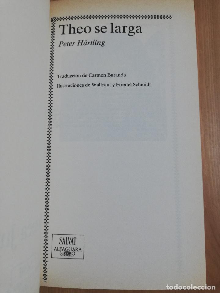 Libros de segunda mano: THEO SE LARGA (PETER H&Auml;RTLING) - Foto 2