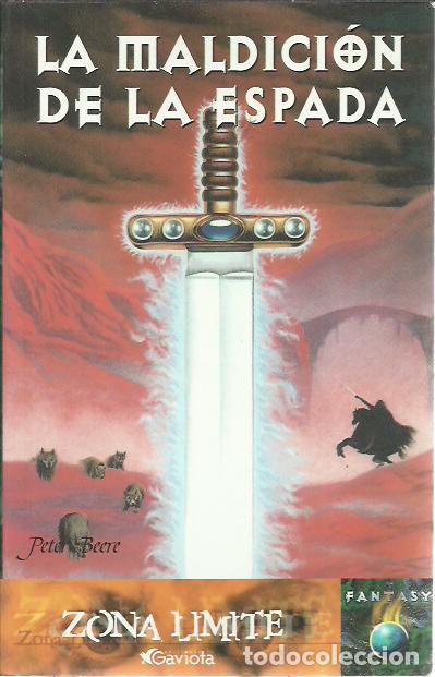 Gebrauchte B&uuml;cher: Peter Beere-La Maldicion de la Espada.Zona l&iacute;mite.Fantasy.Gaviota.1999.