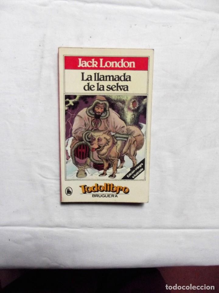 Libros de segunda mano: LA LLAMADA DE LA SELVA DE JACK LONDON - Foto 1