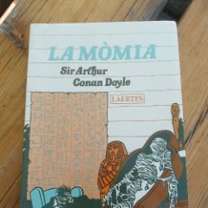Libros de segunda mano: LA MÒMIA - SIR ARTHUR CONAN DOYLE - LAERTES. Lote 253512130
