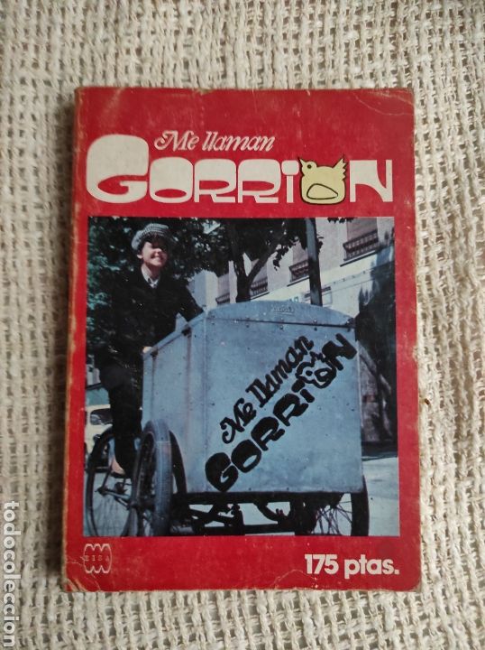 Libros de segunda mano: LIBRO.ME LLAMAN GORRION.ADAPTACION QUICO HERNANDEZ.EDC INTERCONTINENTALES.1976