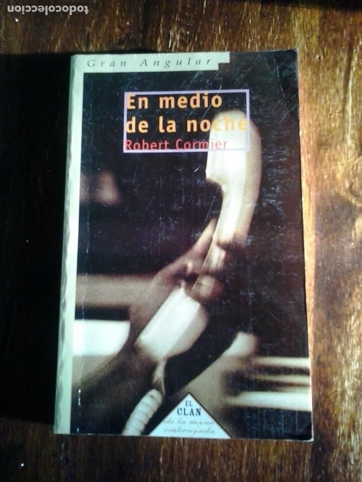 Libros de segunda mano: En medio de la noche. Robert Cormier - Gran Angular - Foto 1