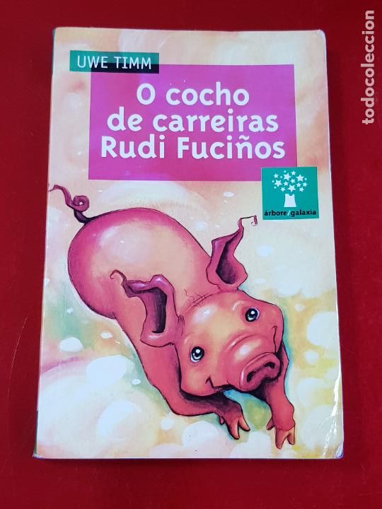 Libros de segunda mano: libro-o cocho de carreiras rudy fuci&ntilde;os-uwe timm-edit.galaxia-buen estado-coleccionistas