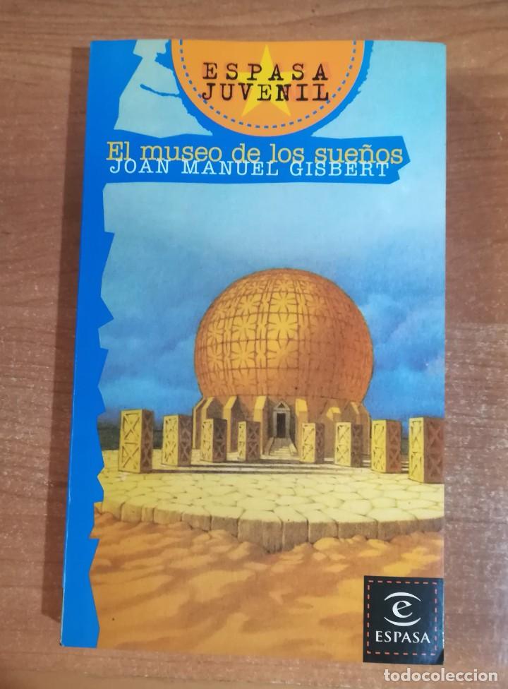 Libros de segunda mano: El museo de los sue&ntilde;os - Joan Manuel Gisbert - Foto 1