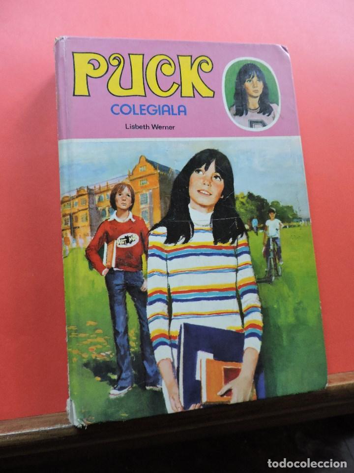 Libros de segunda mano: Puck colegiala. WERNER, Lisbeth. 4&ordf; Ed. Ediciones Toray 1981 - Foto 1
