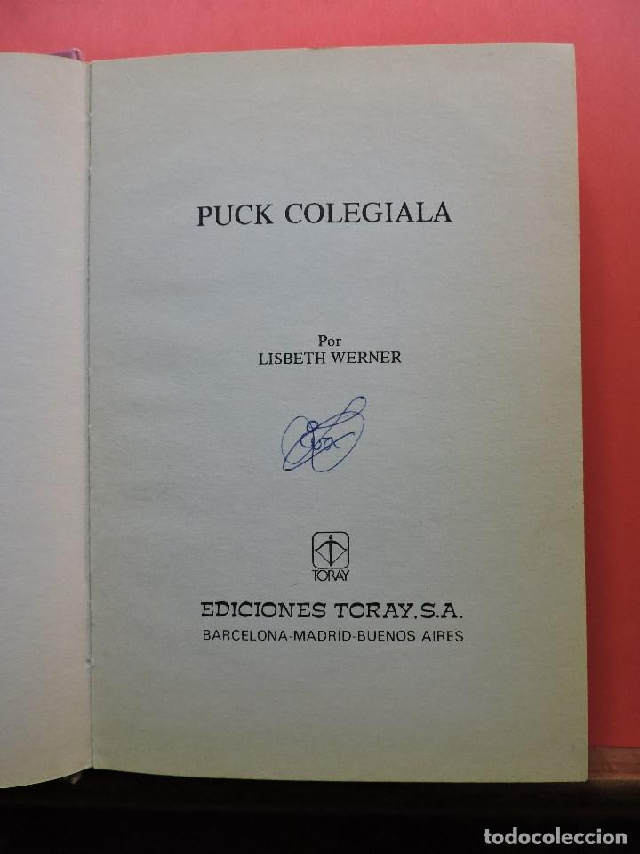 Libros de segunda mano: Puck colegiala. WERNER, Lisbeth. 4&ordf; Ed. Ediciones Toray 1981 - Foto 2