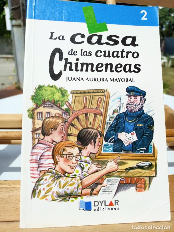 Livres d'occasion: LA CASA DE LAS CUATRO CHIMENEAS JUANA AURORA MAYORAL DYLAR EDICIONES N&ordm; 2 2000