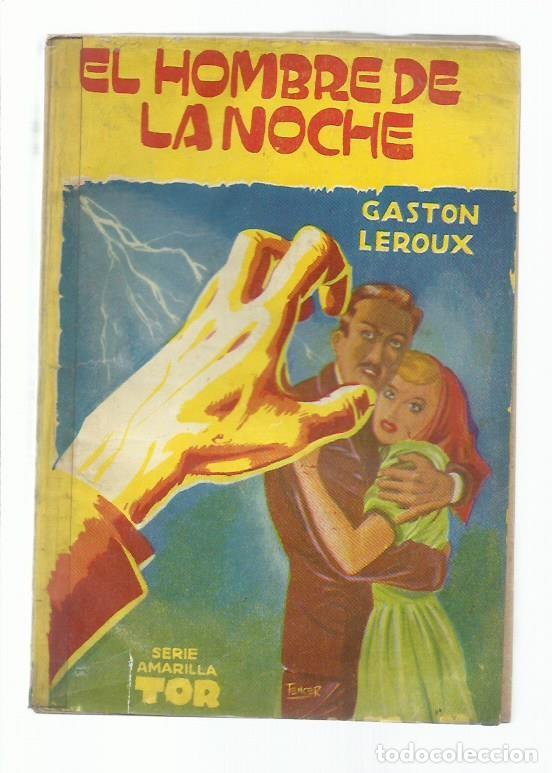 Second hand books: El hombre de la noche, 1951, TOR (Argentina), buen estado. Colecci&oacute;n A.T.