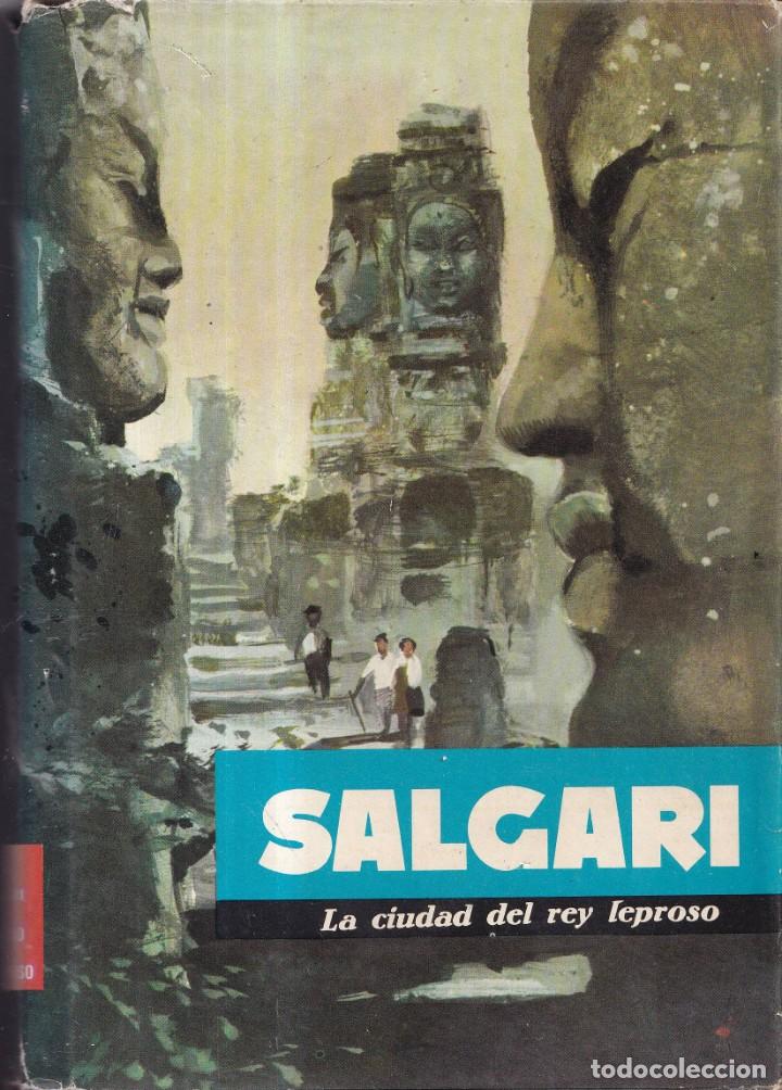 LA CIUDAD DEL REY LEPROSO - SALGARI Nº 72 - EDITORIAL MOLINO 1961 (Libros de Segunda Mano - Literatura Infantil y Juvenil - Novela)