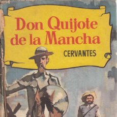 Libros de segunda mano: CERVANTES. DON QUIJOTE DE LA MANCHA. (250 ILUSTRACIONES). BRUGUERA, BARCELONA 1963.