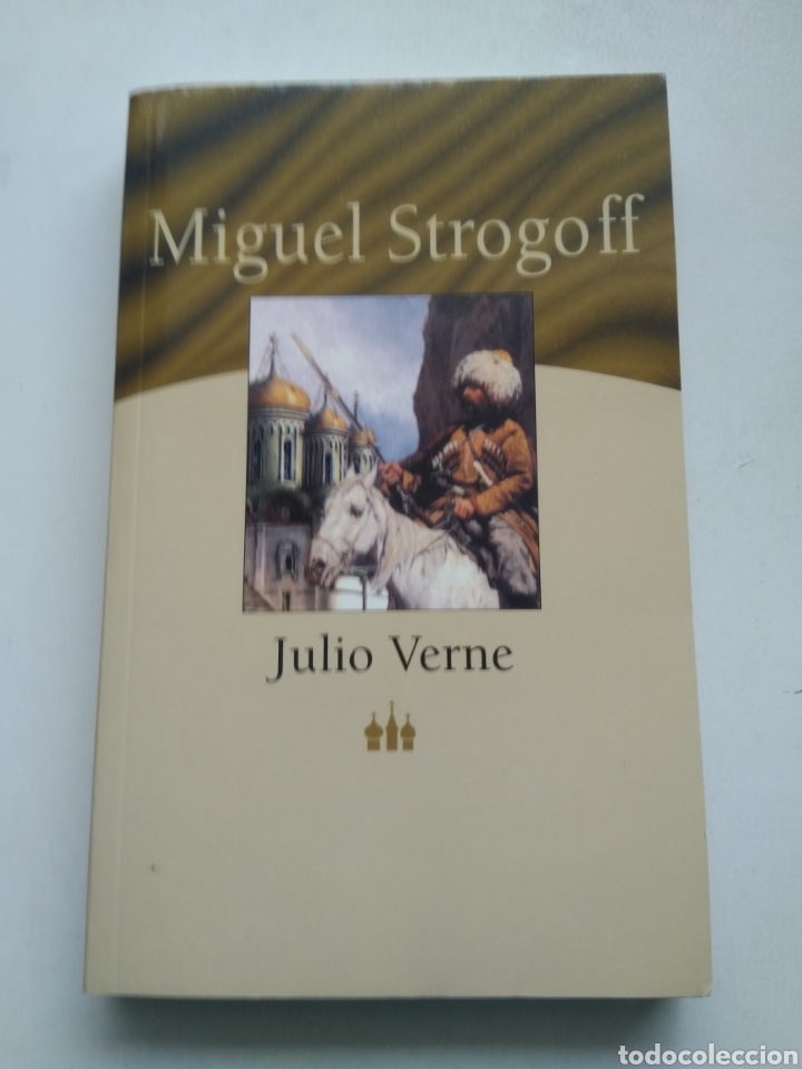 Libros de segunda mano: MIGUEL STROGOFF/JULIO VERNE - Foto 1