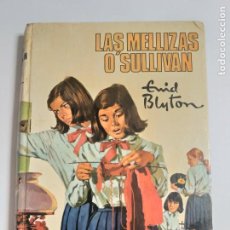 Libros de segunda mano: TITULO: LAS MELLIZAS O'SULLIVAN. ENID BLYTON. EDITORIAL MOLINO. AÑO 1975. Lote 271136598
