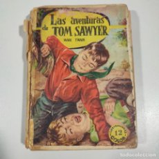 Libros de segunda mano: LIBRO - LAS AVENTURAS DE TOM SAWYER - MARK TWAIN - ILUSTRACIONES COLOR 12 - 1957 / 13859