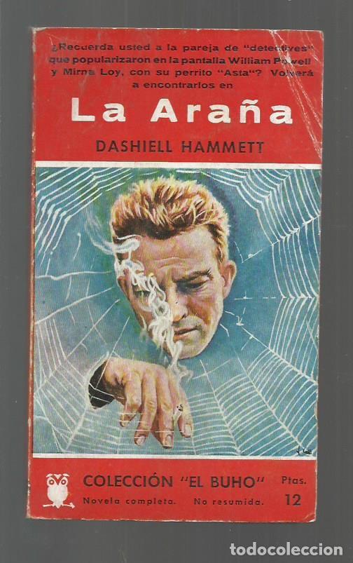 Gebrauchte B&uuml;cher: Colecci&oacute;n El Buho 66: la ara&ntilde;a, 1958, Gerpla, buen estado. Colecci&oacute;n A.T.