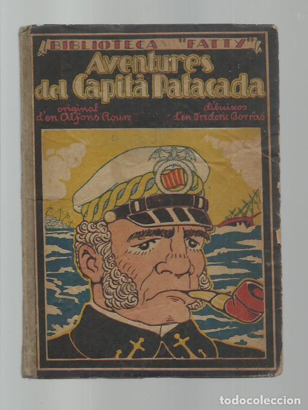 Gebrauchte B&uuml;cher: Aventures del capit&aacute; Patacada, Publicacions Fatty, buen estado. Colecci&oacute;n A.T.