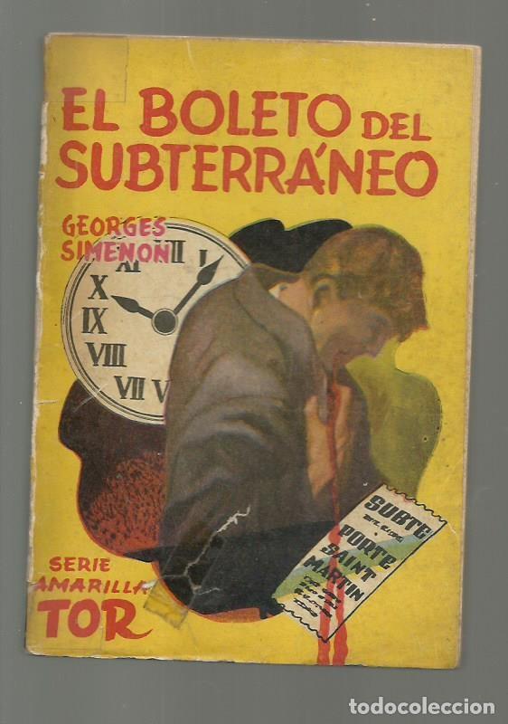 Gebrauchte B&uuml;cher: El boleto del subterr&aacute;neo, 1954, TOR, usada. Colecci&oacute;n A.T.
