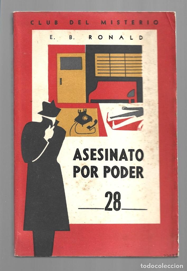 Libros de segunda mano: Club del misterio 28: Asesinato por poder, 1958, muy buen estado. Colecci&oacute;n A.T.