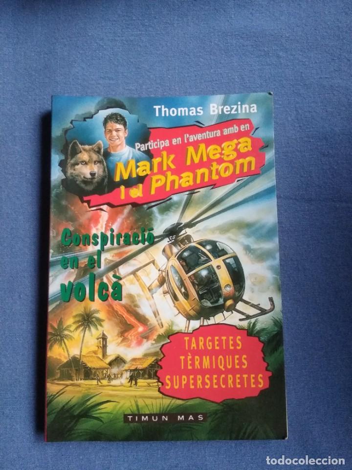 Libros de segunda mano: Mark Mega i el Phantom - CONSPIRACI&Ograve; EN EL VOLC&Agrave; - Foto 1