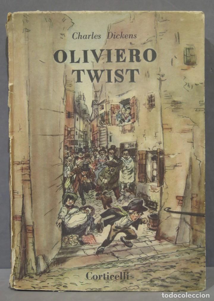 Libri di seconda mano: OLIVIERO TWIST. DICKENS. CORTICELLI