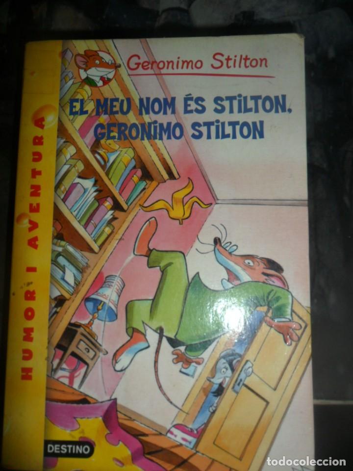 Second hand books: 295- El meu nom &eacute;s Stilton, Geronimo Stilton (Catal&agrave;) - Ed. Destino