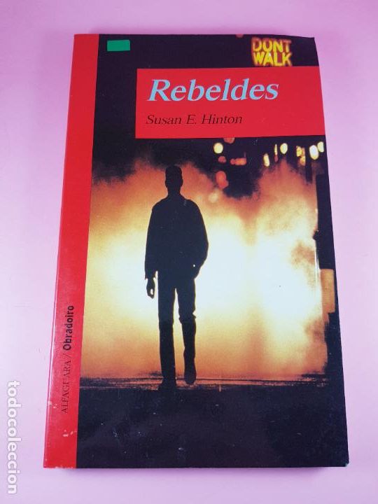 Gebrauchte B&uuml;cher: Libro-Rebeldes-Susan E. Hinton-Alfaguara/Obradoiro-1998-Coleccionistas.