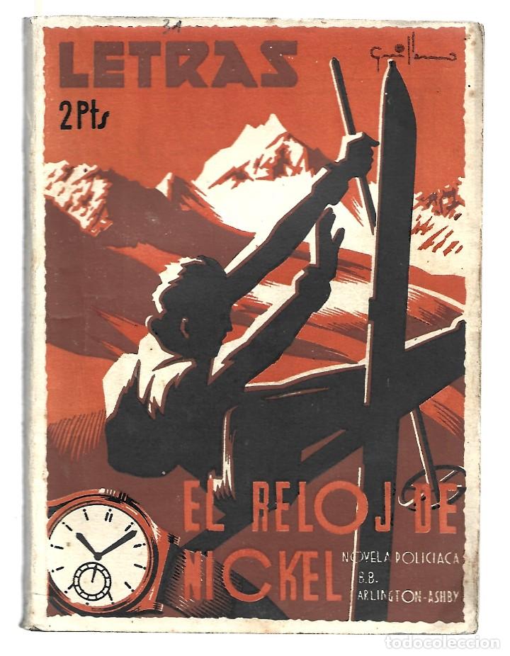 Libros de segunda mano: Letras 31: el reloj de Nickel, 1939, muy buen estado. Colecci&oacute;n A.T.