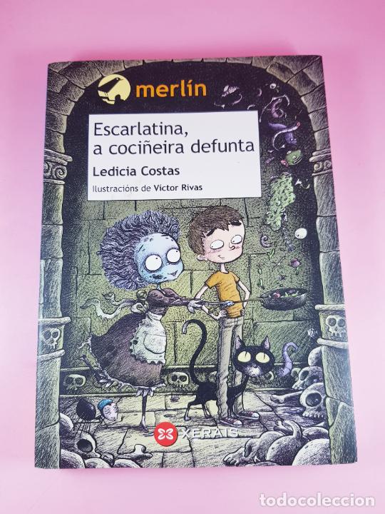 Gebrauchte B&uuml;cher: Libro-Escarlatina, a coci&ntilde;eira defunta-Ledicia costas-Merl&iacute;n-Xerais-11&ordf;edici&oacute;n 2018-Coleccionistas-G