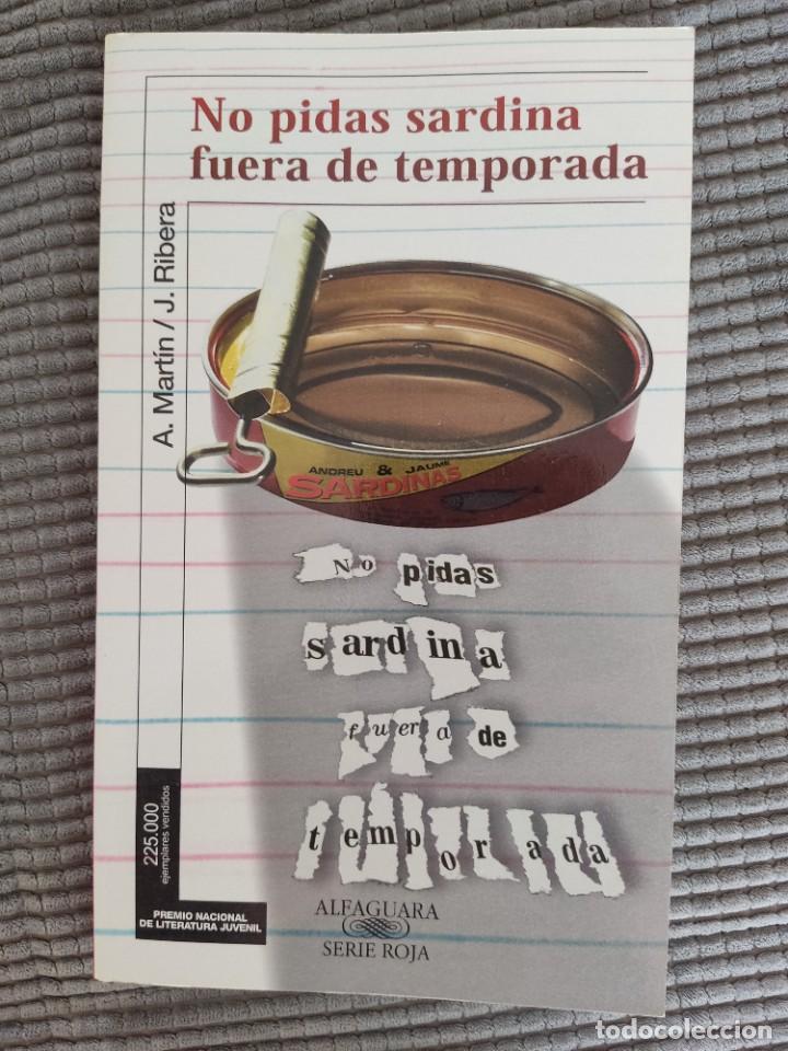 Gebrauchte B&uuml;cher: Libro no pidas sardina fuera de temporada