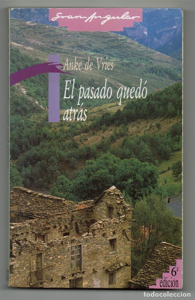 Libros de segunda mano: El pasado qued&oacute; atr&aacute;s / Anke de Vriwa / Gran Angular / Ediciones SM - Foto 1