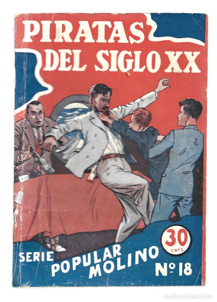 Libros de segunda mano: Serie Popular Molino 18: Piratas del siglo XX, 1934, buen estado. Colecci&oacute;n A.T.