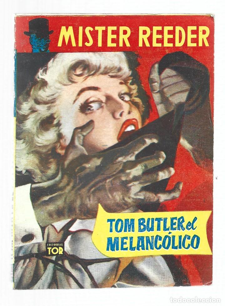 Libros de segunda mano: Mister Reeder 50: Tom Butler el melanc&oacute;lico, 1957, TOR (Argentina), buen estado. Colecci&oacute;n A.T.