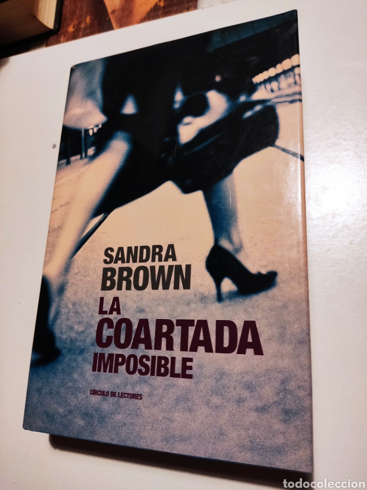 Libros de segunda mano: Libro la coartada imposible de Sandra Brown - Foto 1