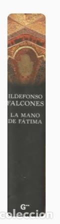 Libros de segunda mano: LA MANO DE FATIMA -Ildefonso Falcones - Foto 3