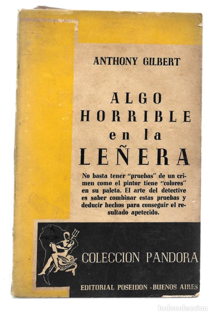 Libros de segunda mano: Pandora 52: algo horrible en la le&ntilde;era, 1944, Poseid&oacute;n, buen estado. Colecci&oacute;n A.T.