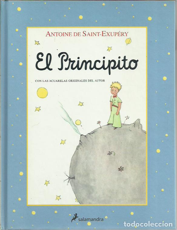 Libri di seconda mano: Antoine De Saint-Exupery-El principito:con las acuarelas originales del autor.Salamandra.2008.