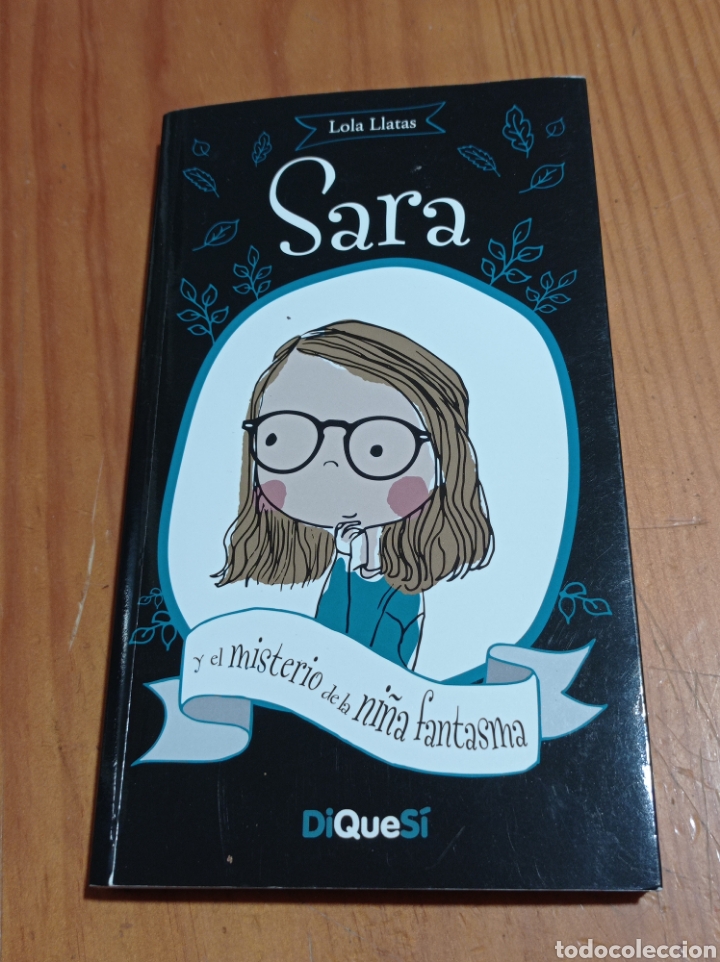 Libri di seconda mano: IS-218 SARA Y EL MISTERIO DE LA NI&Ntilde;A FANTASMA PERFECTO ESTADO