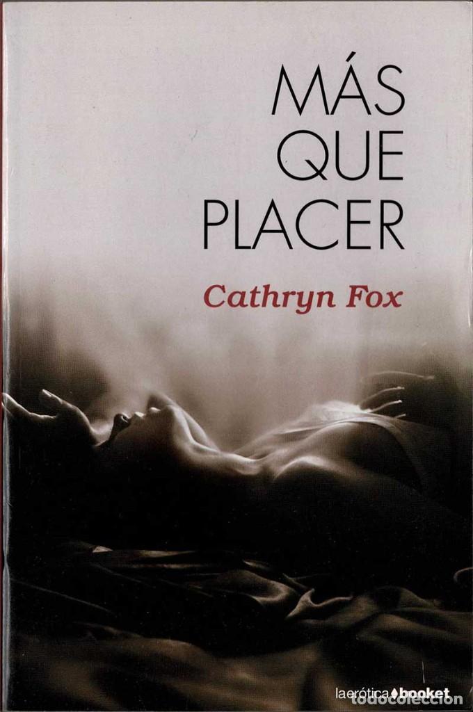 Libros de segunda mano: M&aacute;s que Placer - Cathryn Fox - Foto 1