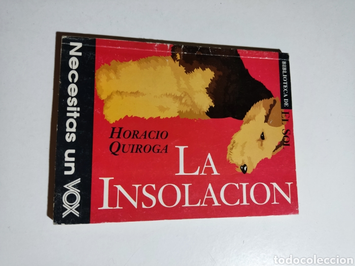 Libros de segunda mano: Libro La insolaci&oacute;n, Horacio Quiroga - Foto 1