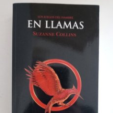 Libros de segunda mano: LOS JUEGOS DEL HAMBRE : EN LLAMAS SUZANNE COLLINS