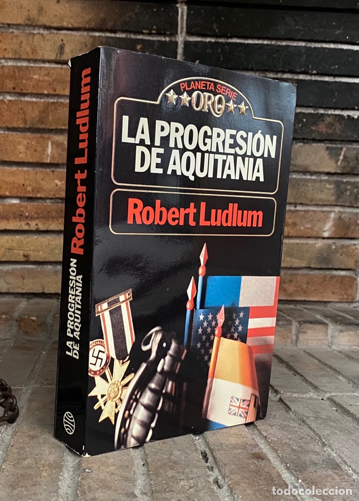 Libros de segunda mano: La progresi&oacute;n de Aquitania. Robert Ludlum. - Foto 4