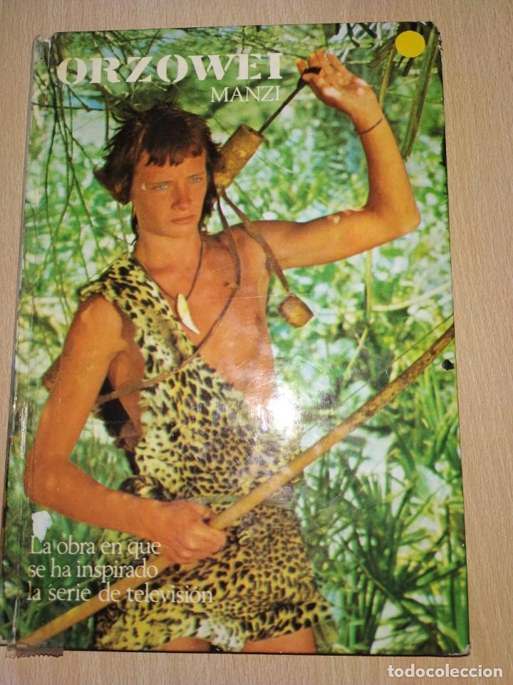 Libros de segunda mano: ORZOWEI - ALBERTO MANZI - Foto 1