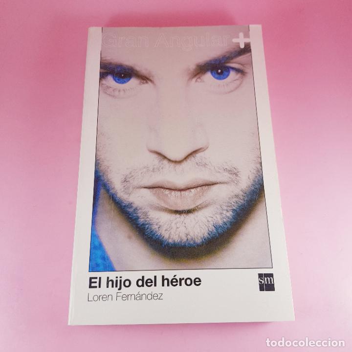 Libri di seconda mano: LIBRO-EL HIJO DEL H&Eacute;ROE-LOREN FERNANDEZ-SM-2003-TAPA BLANDA-COLECCIONISTAS