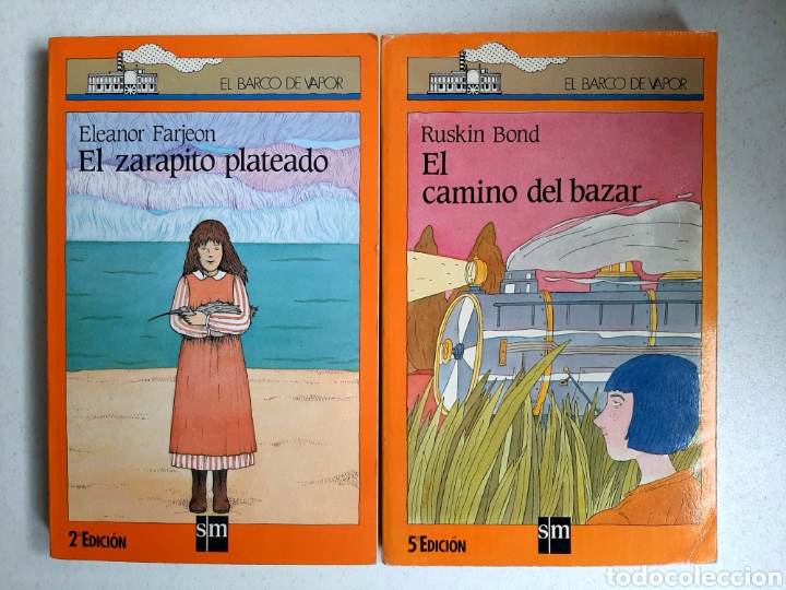 Second hand books: EL ZARAPITO PLATEADO/ EL CAMINO DEL BAZAR - Eleanor Farjeon/ Ruskin Bond